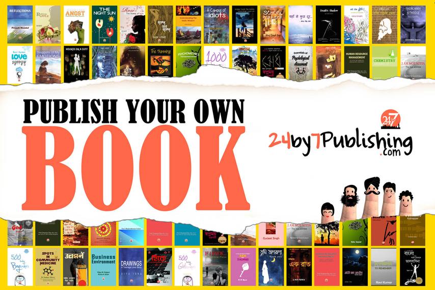 publish your own book, self-publishing services, 24by7 Publishing, author publishing support, custom book publishing, professional book production, affordable self-publishing, book printing and distribution, author empowerment, independent publishing, publish independently, book creation services